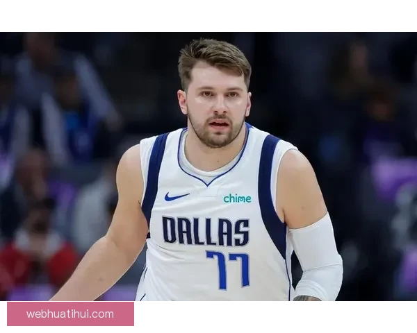 里夫斯谈客场之旅东契奇表现亮眼 布朗尼每天进步不走捷径